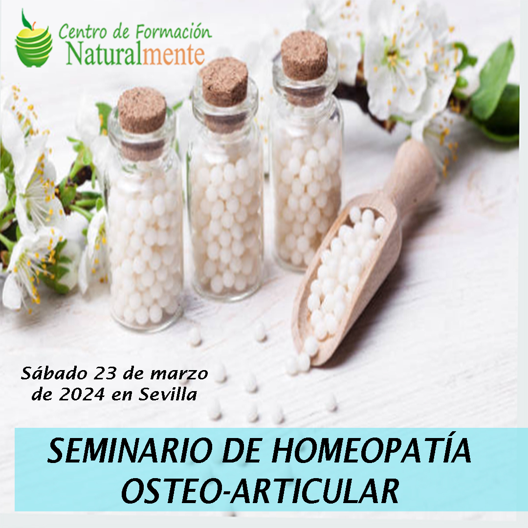 Seminario de homeopatía osteoarticular en Sevilla